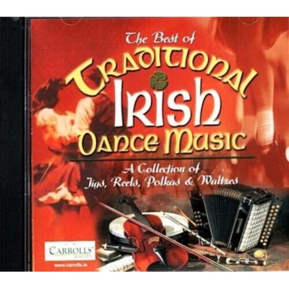 The Best of Traditional Irish Dance Music Various Artists Folk World Music CD